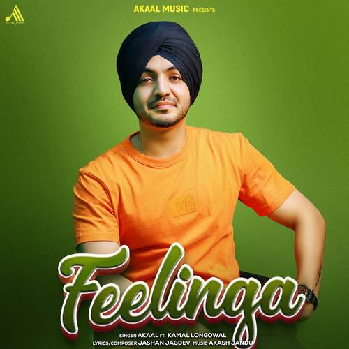 download Akaal  Feelinga mp3 Single Tracks song 