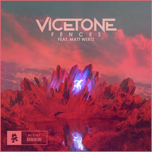 download Vicetone, Matt Wertz  Fences mp3 Single Tracks song 