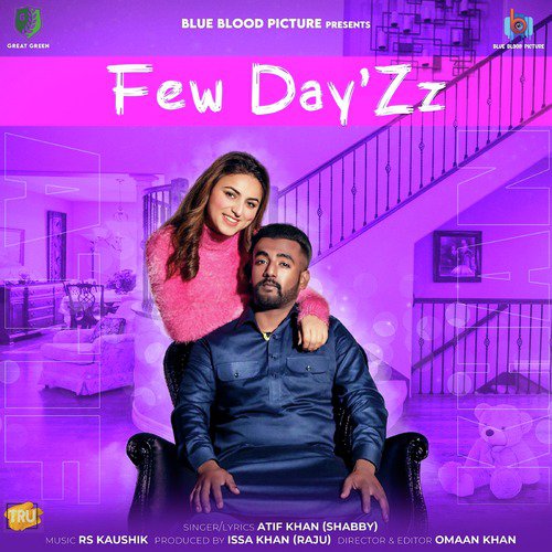 download Atif Khan (Shabby)  Few Dayzz mp3 Single Tracks song 