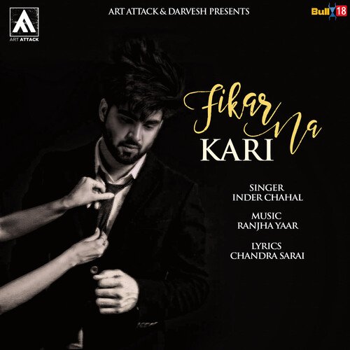 download Inder Chahal  Fikar Na Kari mp3 Single Tracks song 