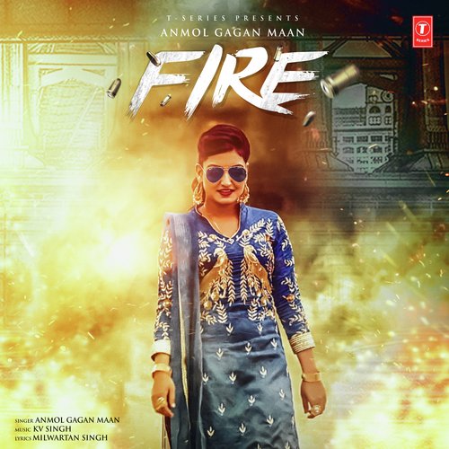 download Anmol Gagan Maan  Fire mp3 Single Tracks song 