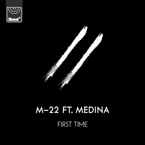 download M-22  First Time mp3 Single Tracks song 