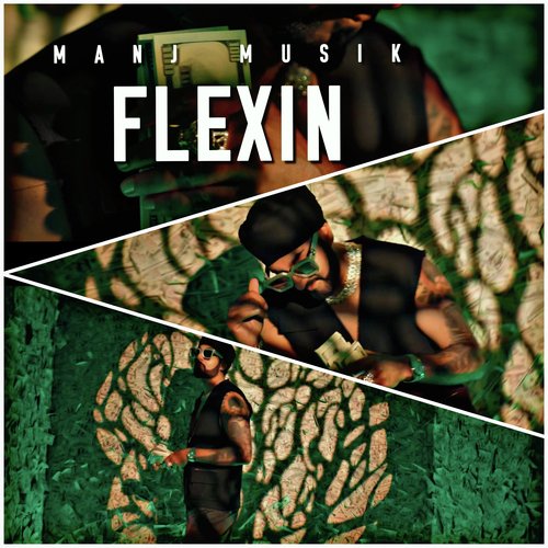 download Manj Musik  Flexin mp3 Single Tracks song 