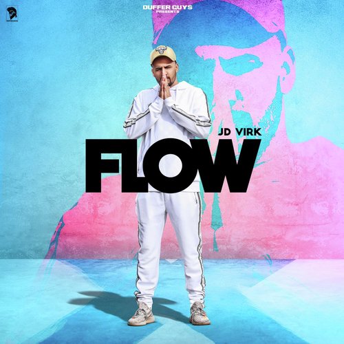 download JD Virk  Flow mp3 Single Tracks song 