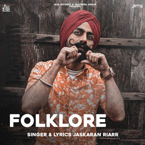 download Jaskaran Riarr  Folklore mp3 Single Tracks song 