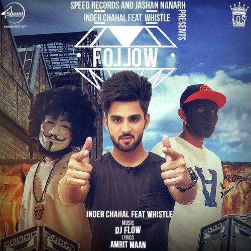 download Inder Chahal, Whistle  Follow mp3 Single Tracks song 