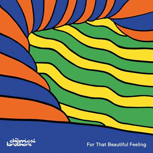 download The Chemical Brothers  For That Beautiful Feeling mp3 Single Tracks song 