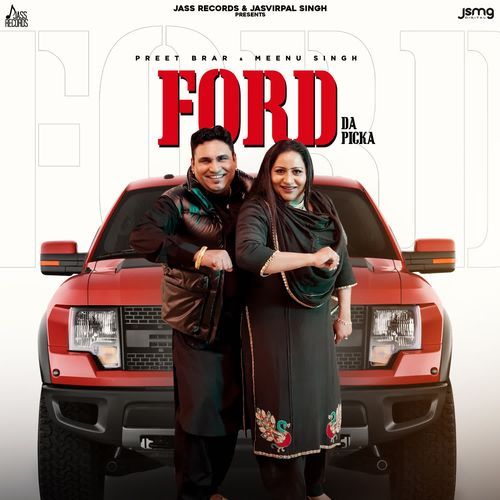 download Preet Brar, Meenu Singh  Ford Da Picka mp3 Single Tracks song 