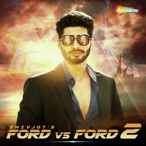 download Shivjot  Ford Vs Ford 2 mp3 Single Tracks song 