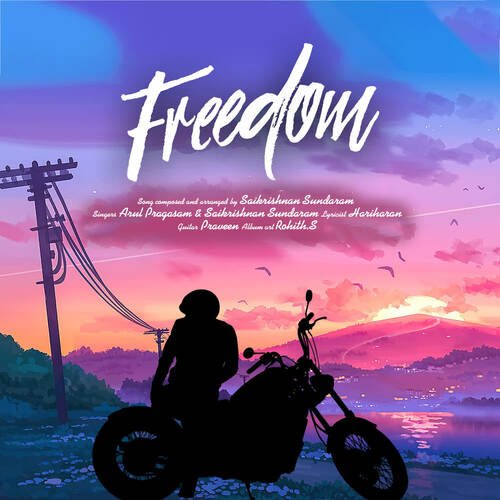 download SaiKrishnan Sundaram, Arul Pragasam  Freedom mp3 Single Tracks song 