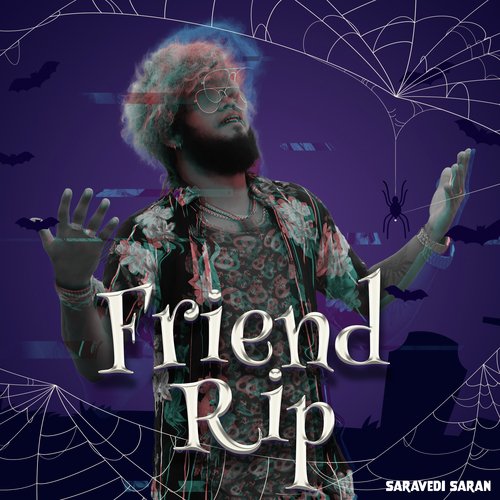 download   Friend RIP mp3 Single Tracks song 