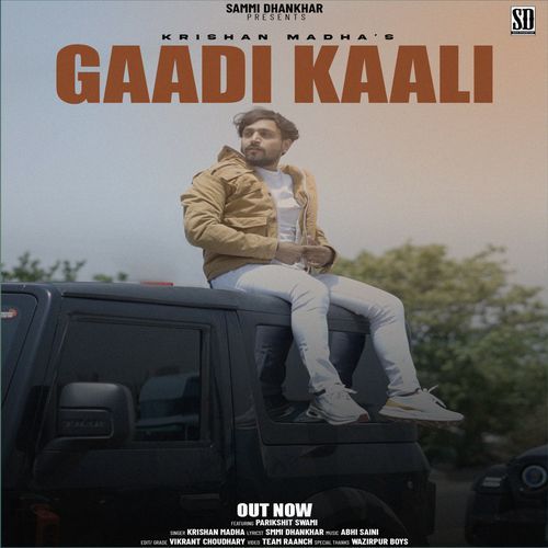 download Krishan Madha, Smmi Dhankhar  Gaadi Kaali mp3 Single Tracks song 