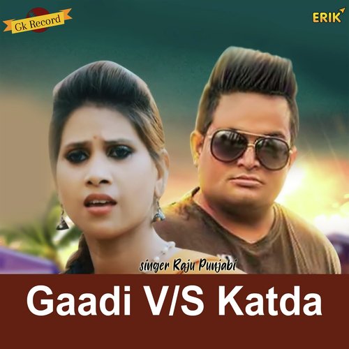 download   Gaadi VS Katda mp3 Single Tracks song 