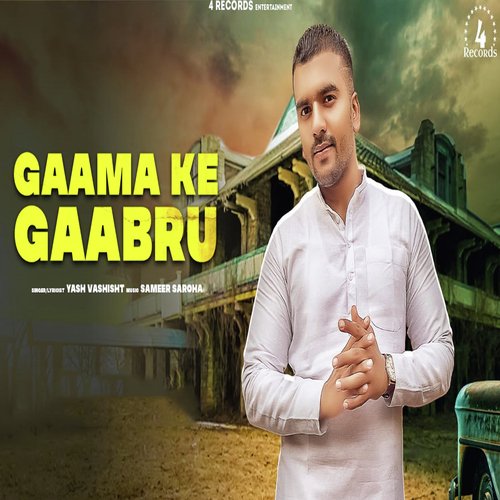 download Yash Vashisht  Gaama Ke Gaabru mp3 Single Tracks song 