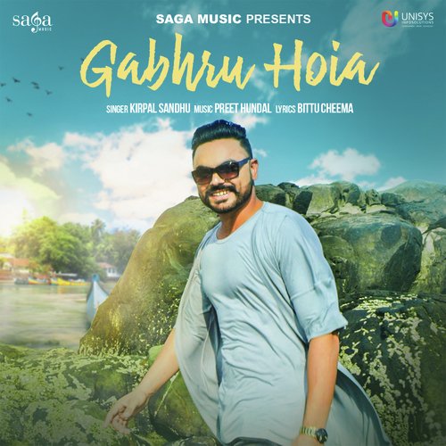 download Kirpal Sandhu  Gabhru Hoia mp3 Single Tracks song 