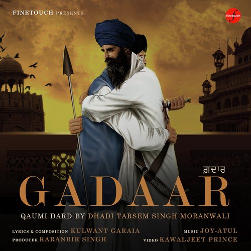 download Dhadi Tarsem Singh Moranwali  Gadaar mp3 Single Tracks song 