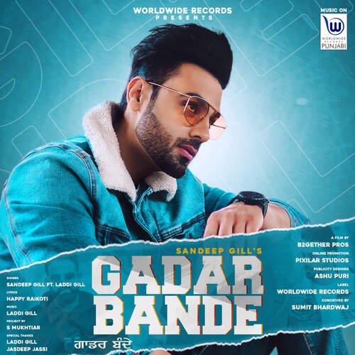 download Sandeep Gill  Gadar Bande mp3 Single Tracks song 