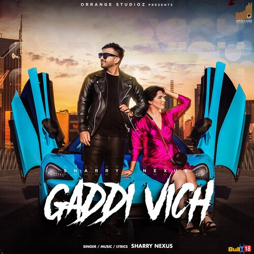 download Sharry Nexus  Gaddi Vich mp3 Single Tracks song 