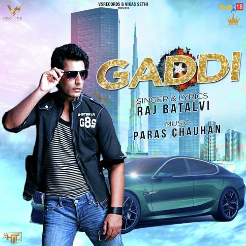 download Raj Batalvi  Gaddi mp3 Single Tracks song 