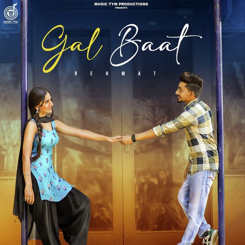 download Rehmat, Kil Banda  Gal Baat mp3 Single Tracks song 