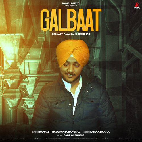 download Kamal  Galbaat mp3 Single Tracks song 