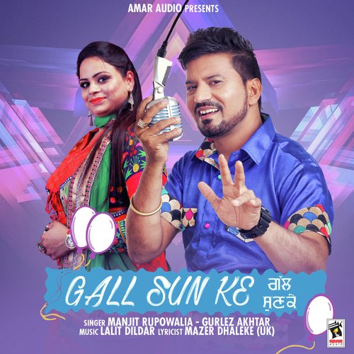 download Manjit Rupowalia  Gall Sun Ke mp3 Single Tracks song 