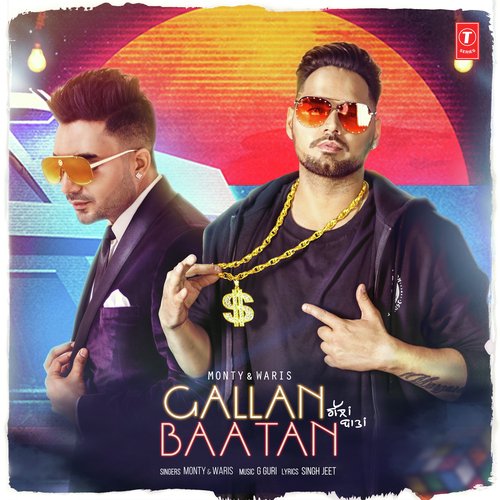 download Monty, Waris  Gallan Baatan mp3 Single Tracks song 