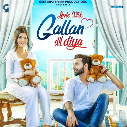 download Love Virk  Gallan Dil Diya mp3 Single Tracks song 