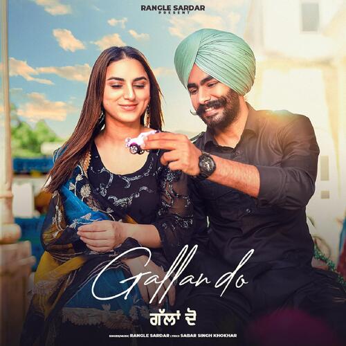 download Rangle Sardar  Gallan Do mp3 Single Tracks song 