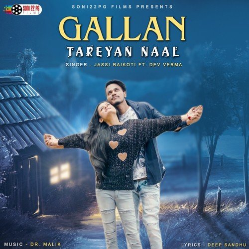 download Jassi Raikoti, Dev Verma  Gallan Tareyan Naal mp3 Single Tracks song 