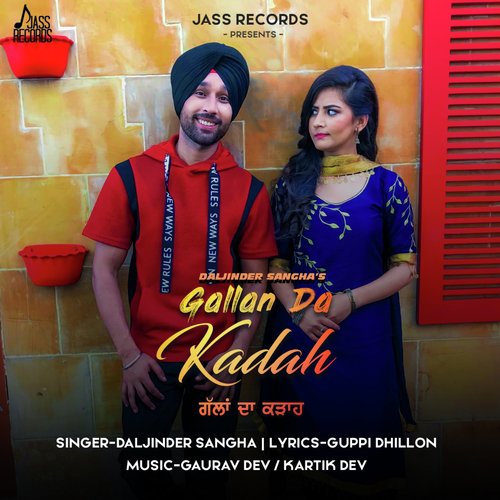 download Daljinder Sangha  Gallan Da Kadah mp3 Single Tracks song 