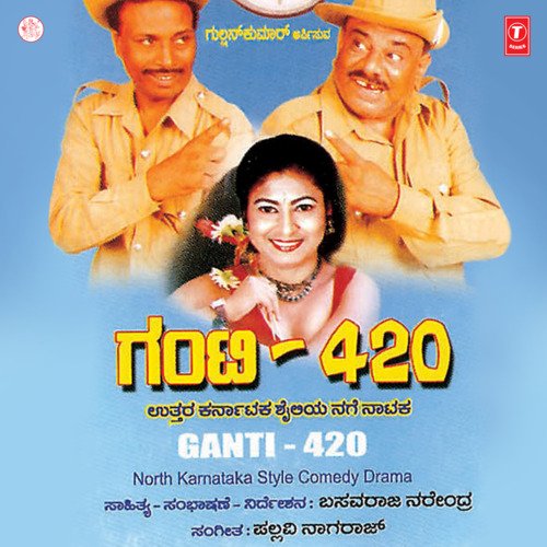 download Basavaraja Narendra  Ganti 420 mp3 Single Tracks song 