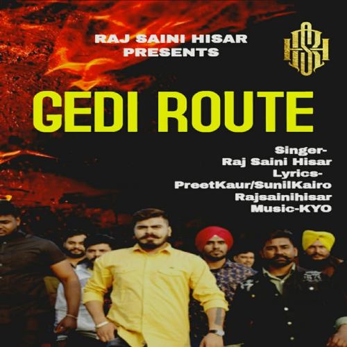 download Raj Saini Hisar  Gedi Route mp3 Single Tracks song 