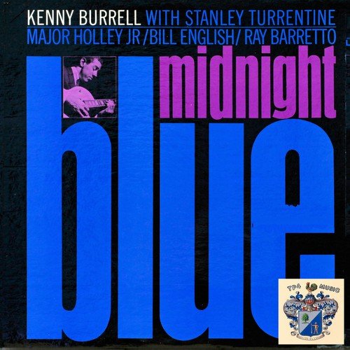 download Kenny Burrell  Gee Baby Aint I Good To You mp3 Single Tracks song 