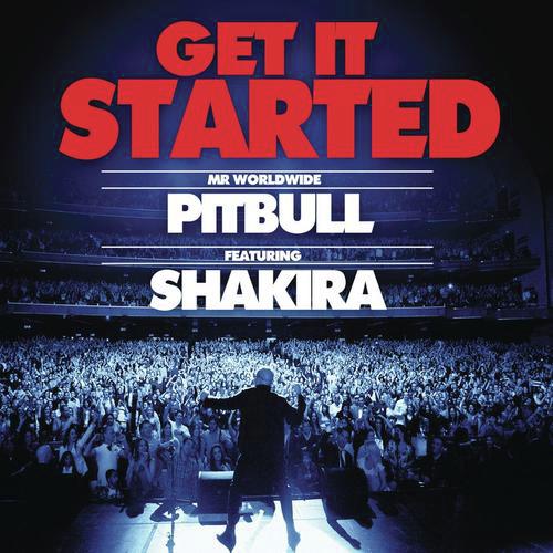 download Pitbull, Shakira, Develop  Get It Started mp3 Single Tracks song 