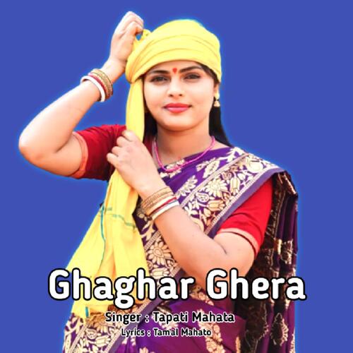 download   Ghaghar Ghera mp3 Single Tracks song 