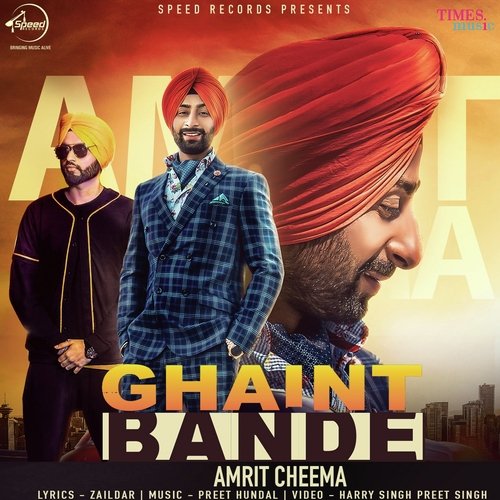 download Amrit Cheema  Ghaint Bande mp3 Single Tracks song 