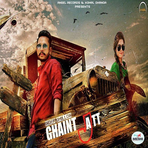 download Inder Dhillon  Ghaint Jatt mp3 Single Tracks song 