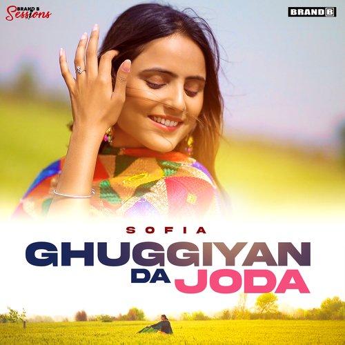 download Sofia Inder, Bunty Bains, Chet Singh, Sofia Inder, Bunty Bains & Chet Singh  Ghuggiyan Da Joda mp3 Single Tracks song 