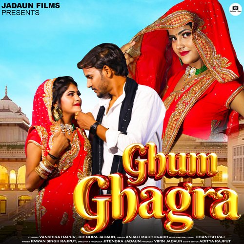 download Jitendra Jadaun, Anjali Madogarh  Ghum Ghagra mp3 Single Tracks song 