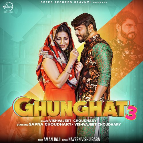 download Vishvajeet Choudhary  Ghunghat 3 mp3 Single Tracks song 