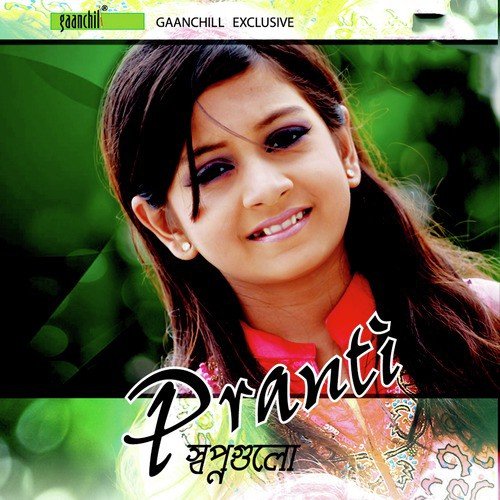 download Pranti  Ghuri mp3 Single Tracks song 