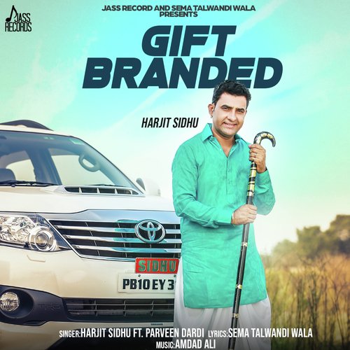 download Harjit Sidhu, Parveen Dardi  Gift Branded mp3 Single Tracks song 