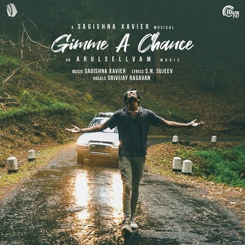 download Srivijay Ragavan  Gimme A Chance mp3 Single Tracks song 