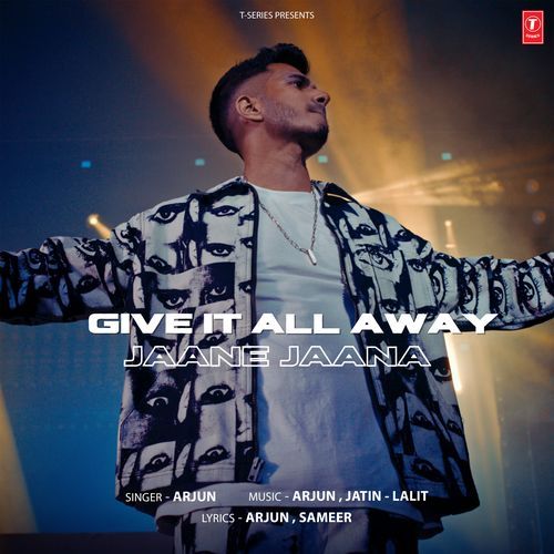 download Arjun, Jatin-Lalit  Give It All Away mp3 Single Tracks song 