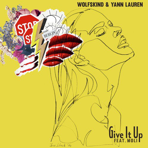 download Yann Lauren, Wolfskind, Moli  Give It Up mp3 Single Tracks song 