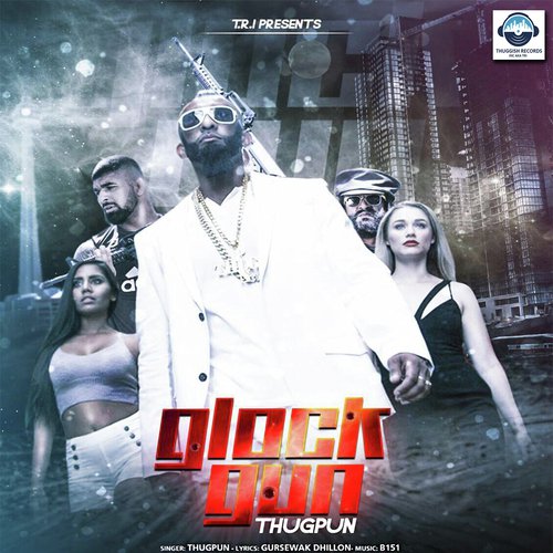 download Thugpun  Glock Gun mp3 Single Tracks song 