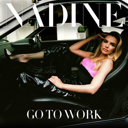 download Nadine Coyle  Go To Work mp3 Single Tracks song 