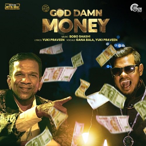 download Gana Bala, Bobo Shashi, Yuki Praveen  God Damn Money mp3 Single Tracks song 