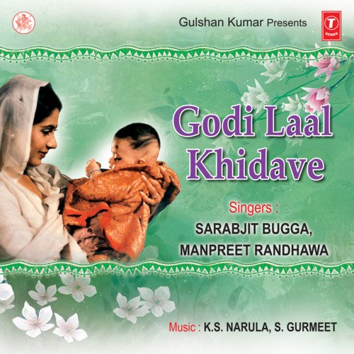 download Sarabjit Bugga, Manpreet Randhawa  Godi Laal Khidave mp3 Single Tracks song 